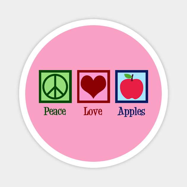 Peace Love Apples Magnet by epiclovedesigns